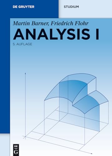 Analysis, 2 Bde. Kt, Bd.1: Band 1 (De Gruyter Lehrbuch)